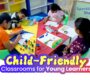 Child Friendly Classrooms for Young Learners at Sparkling Stars School 90x80