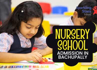 Nursery School Admission in Bachupally